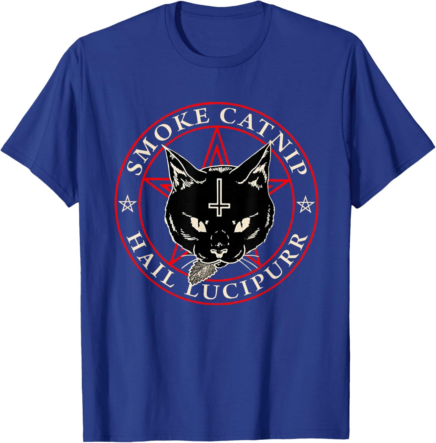 Satanic Black Cat Hail Satan Smoke Catnip Hail Lucipurr Weed T-Shirt - T-Shirt | Royal