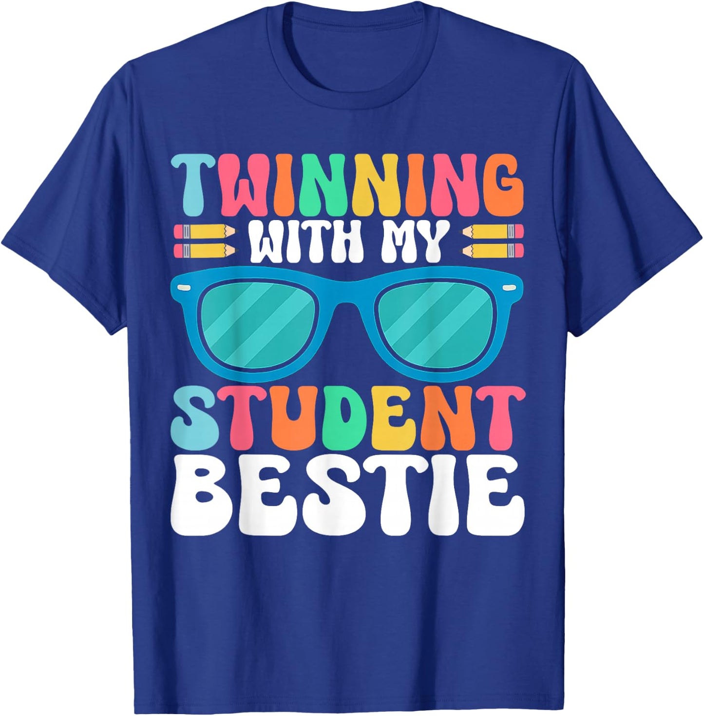 Twinning with My Student Bestie Spirit Week Best Friend Twin T-Shirt - T-Shirt | Royal