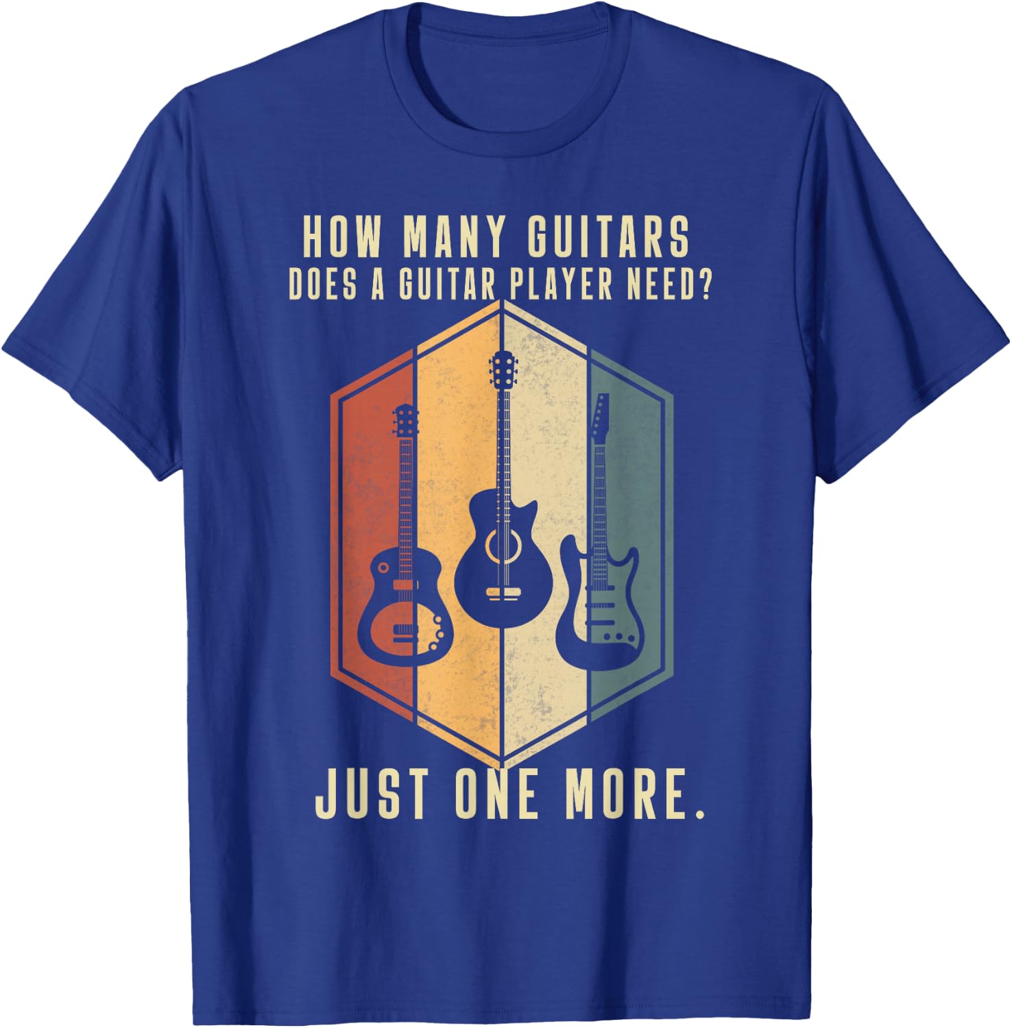 How Many Guitars Gifts Guitar Players Music Vintage T-Shirt - T-Shirt | Royal