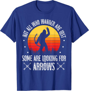 Not all Who Wander are Lost Some are Looking For Arrows T-Shirt - T-Shirt | Royal
