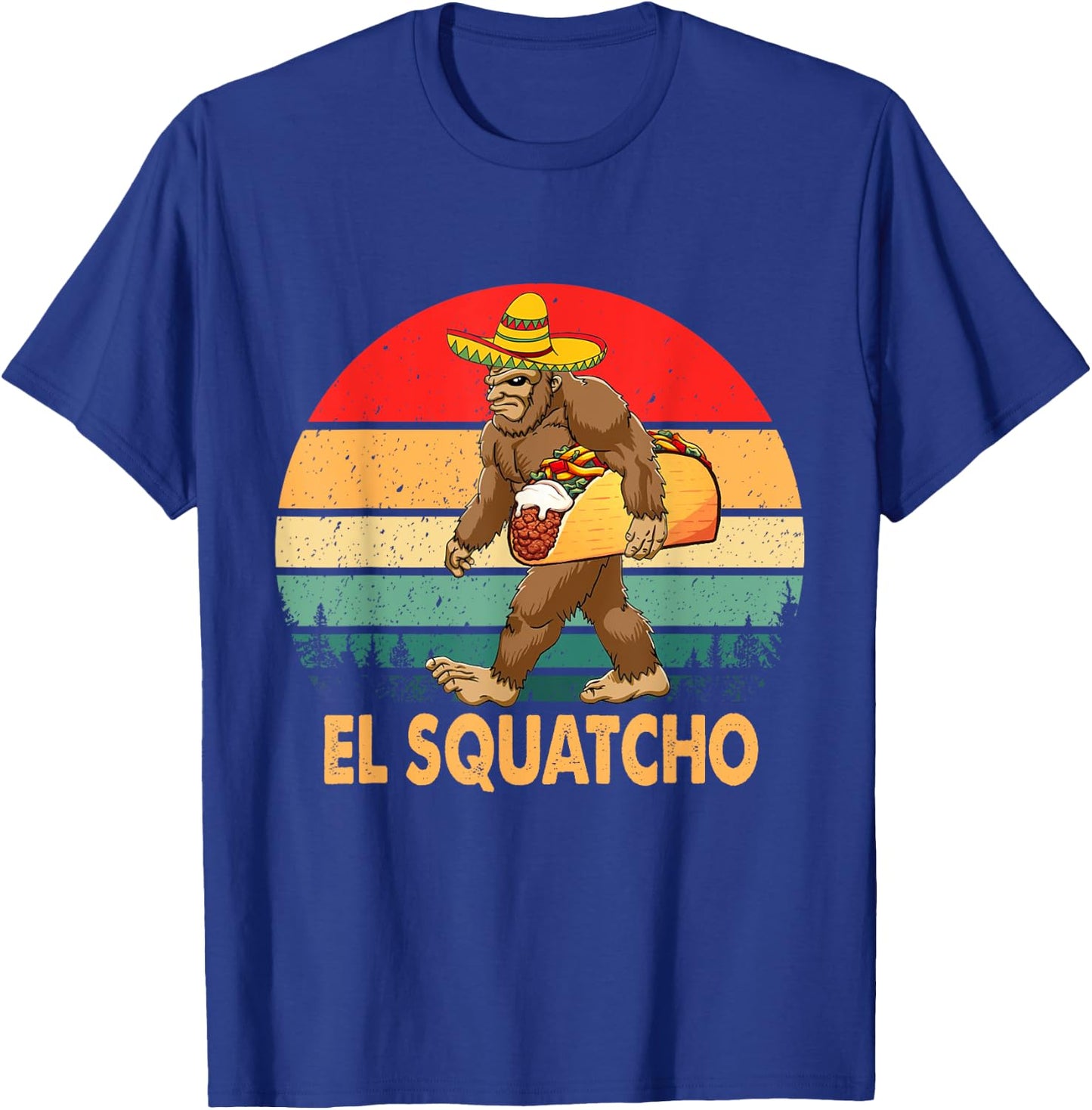El Squatcho Bigfoot Taco Sombrero Cinco De Mayo Vintage T-Shirt - T-Shirt | Royal