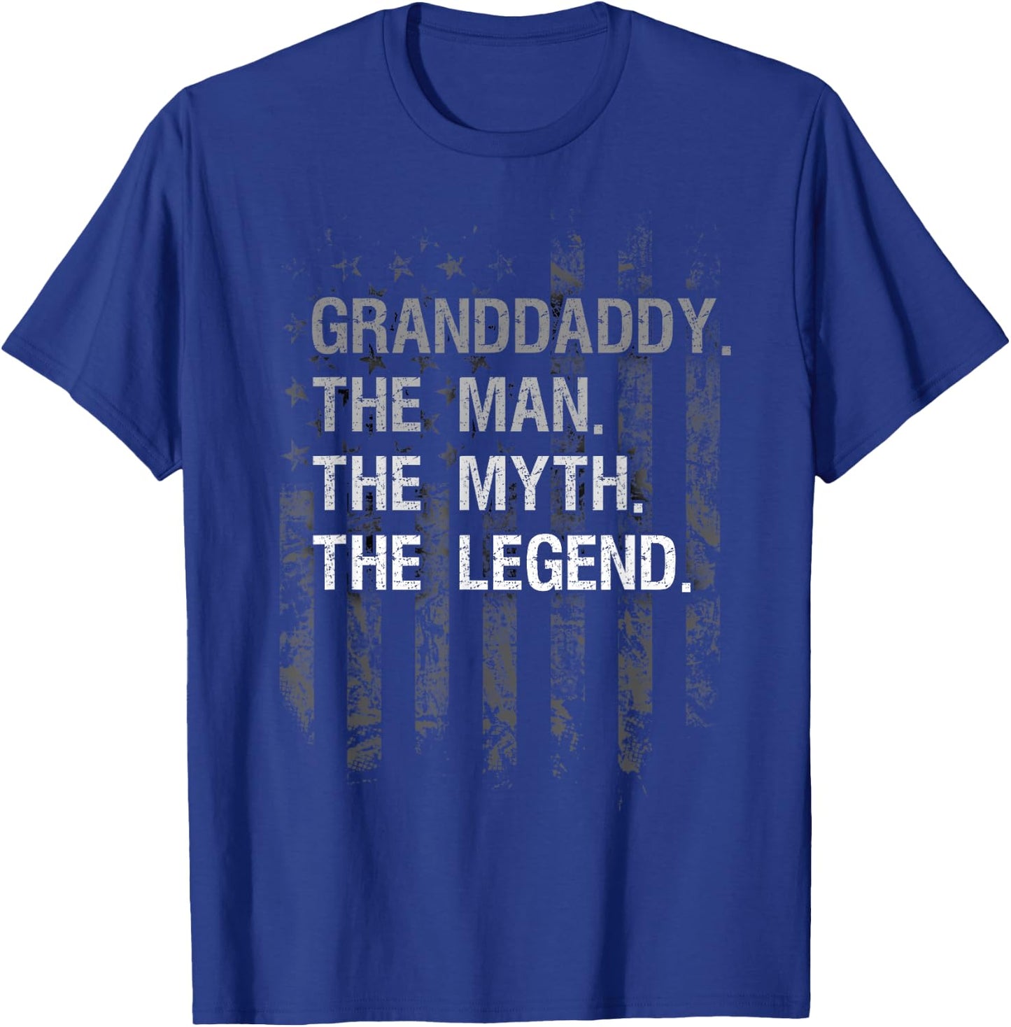 Granddaddy The Man Myth Legend Shirt American Flag T-Shirt - T-Shirt | Royal