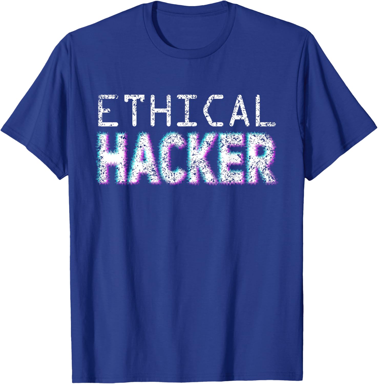 Ethical Hacker Computer It Hacking Hack Hacker T-Shirt - T-Shirt | Royal