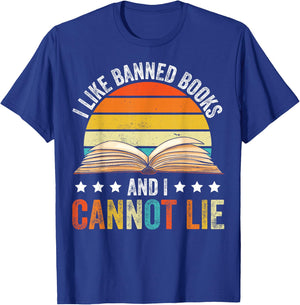 Funny I Like Banned Books And I Cannot Lie Reader T-Shirt - T-Shirt | Royal