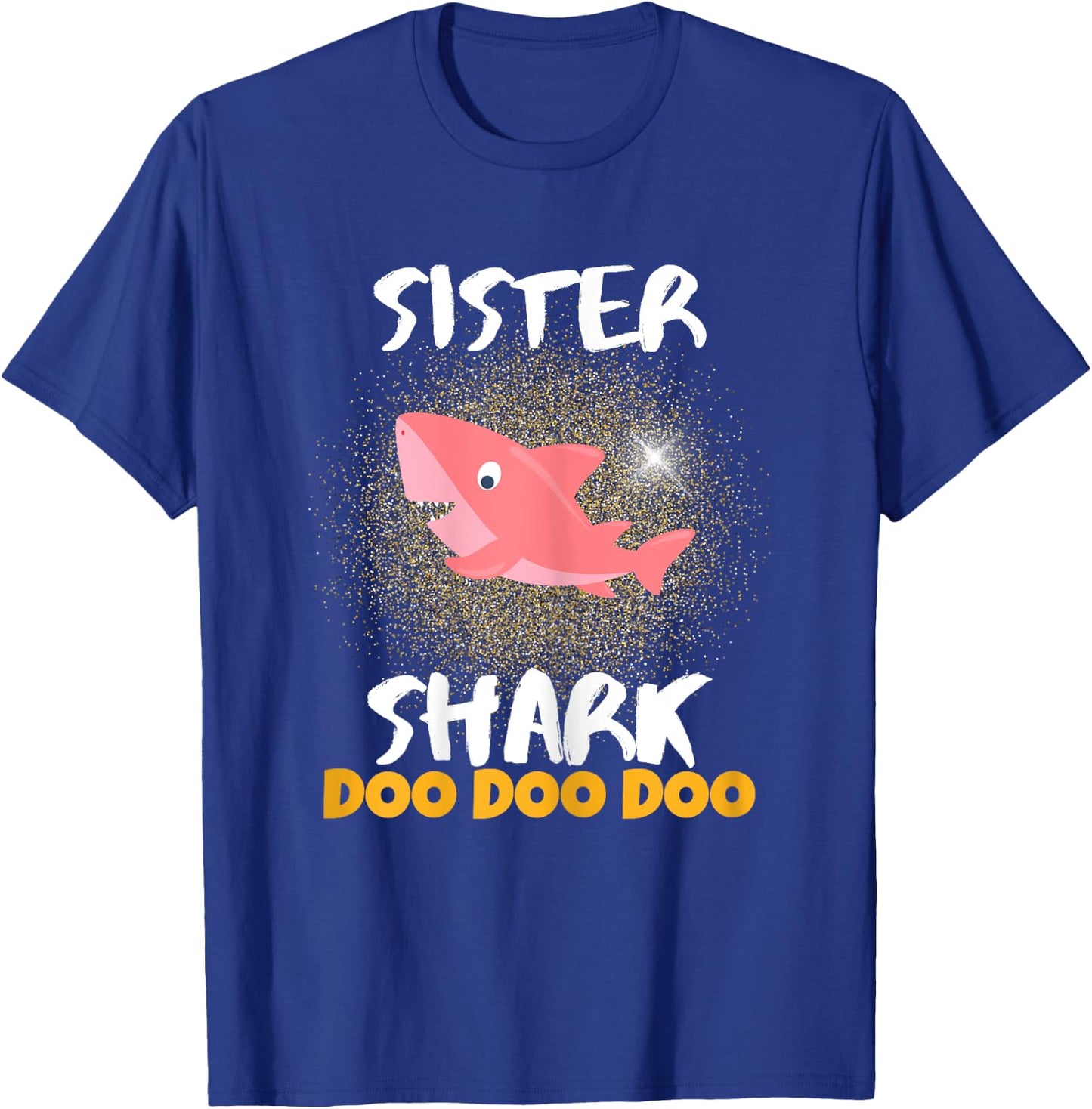 Sister Shark Gift Girls Teens Students Women Females T-Shirt - T-Shirt | Royal