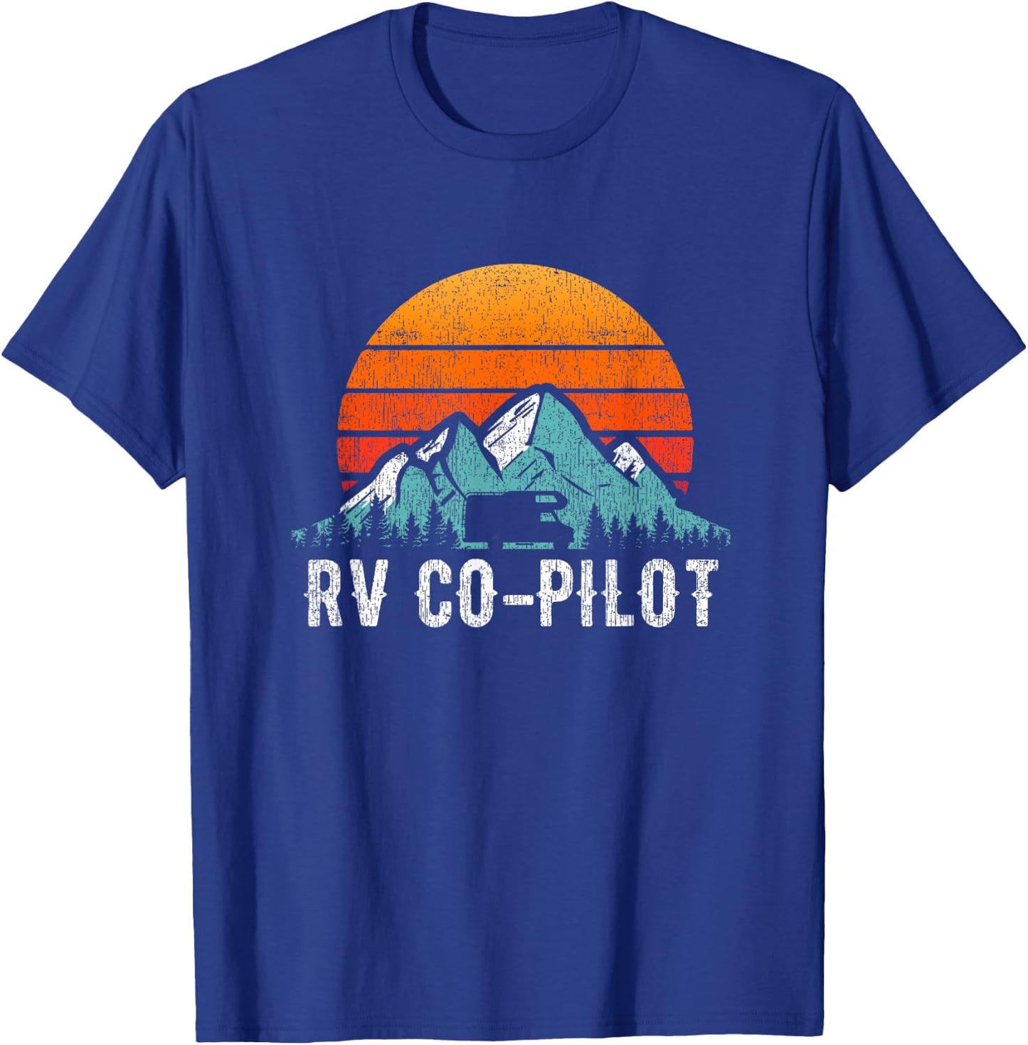 RV Co-Pilot Shirt Motorhome Passenger WOMO Travel Gift T-Shirt - T-Shirt | Royal