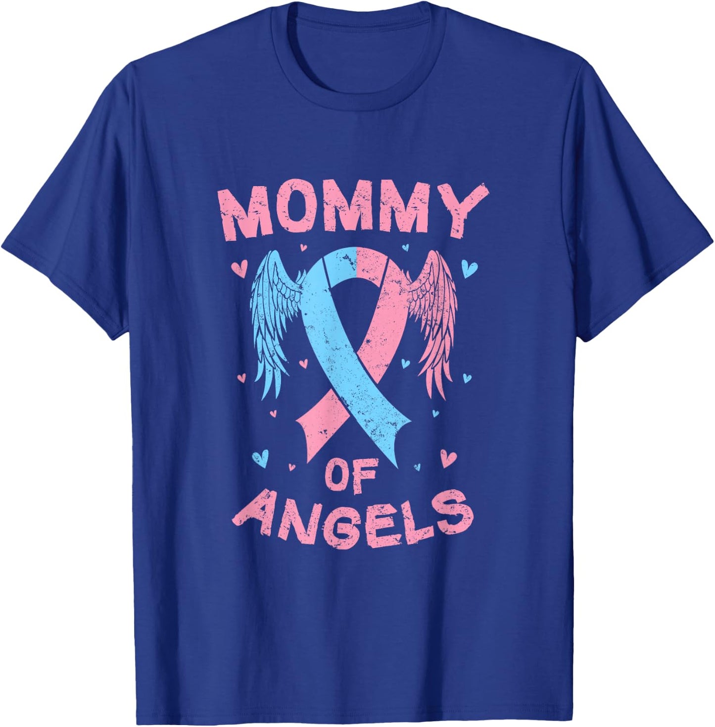 Mommy Of Angels Pregnancy Miscarriage Child Loss Awareness T-Shirt - T-Shirt | Royal