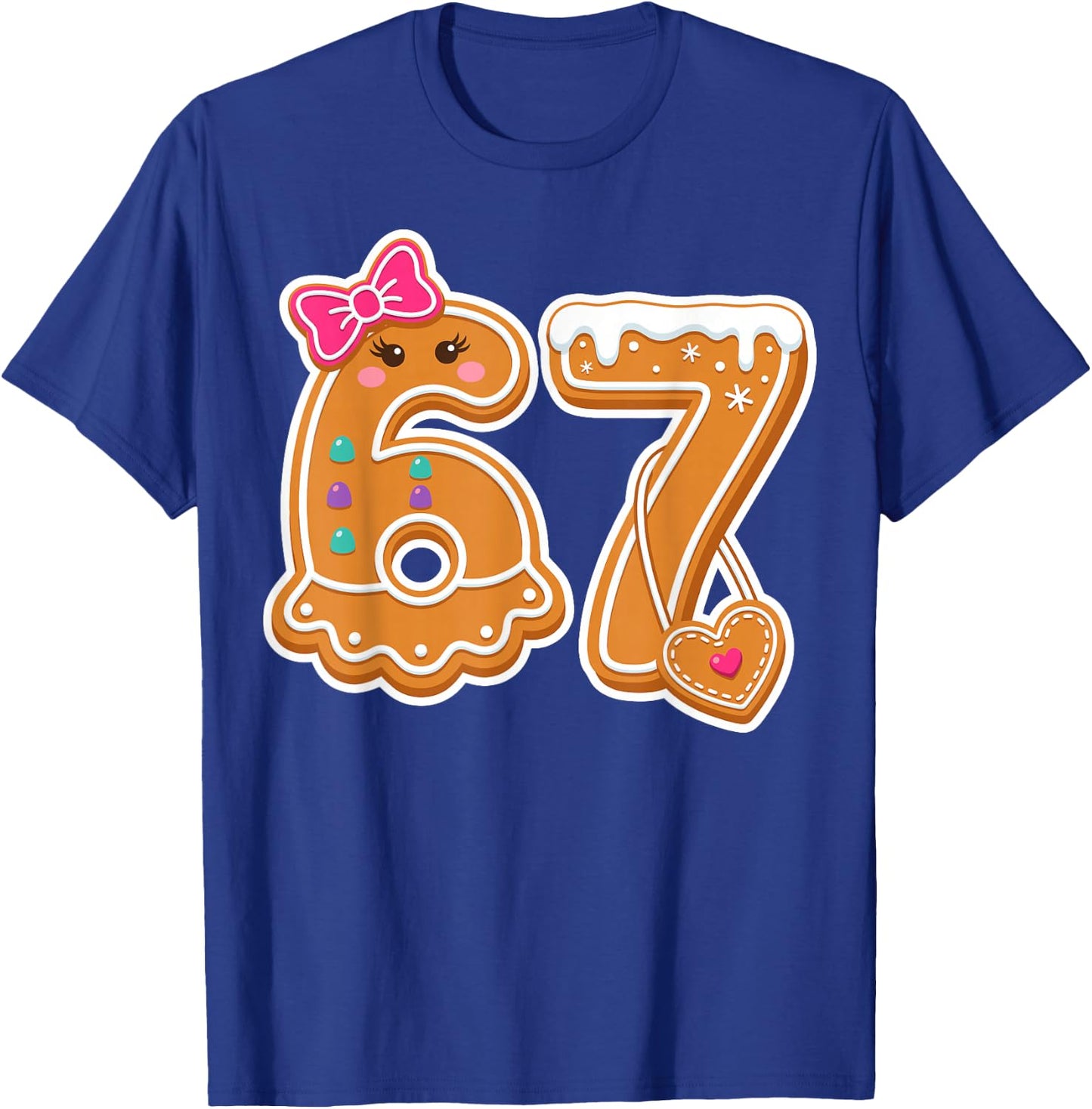 Gingerbread 67 Cookie Cute Christmas Baking T-Shirt - T-Shirt | Royal