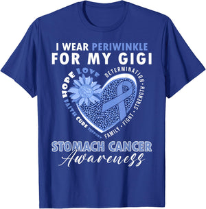 I Wear Periwinkle For My Gigi Stomach Cancer Awareness T-Shirt - T-Shirt | Royal