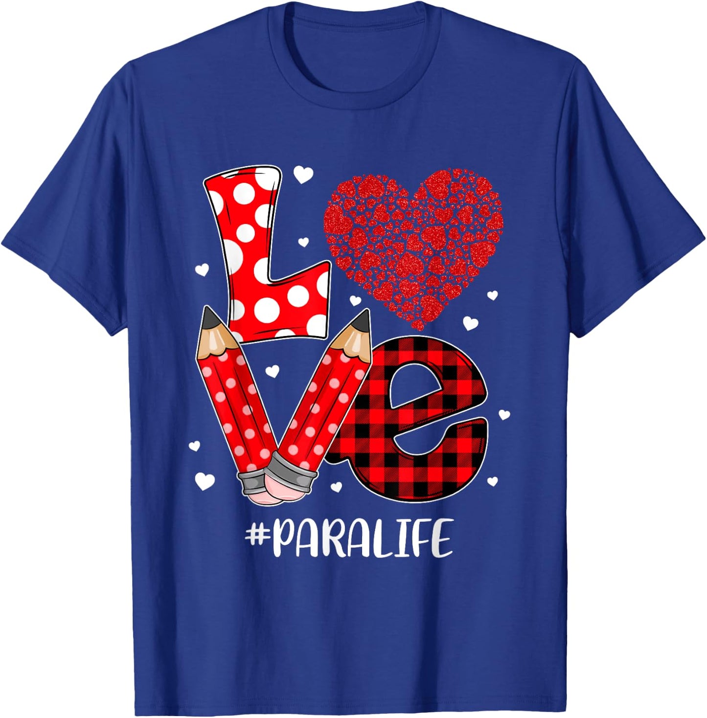 Funny Plaid Heart LOVE Para Life Valentine Day Christmas T-Shirt - T-Shirt | Royal