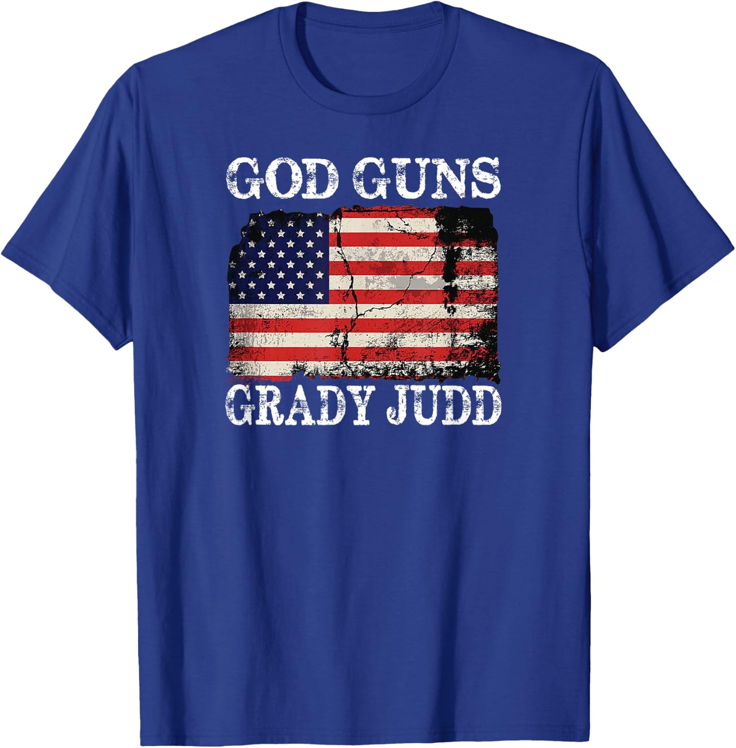God Guns Grady Judd Us Flag T-Shirt - T-Shirt | Royal