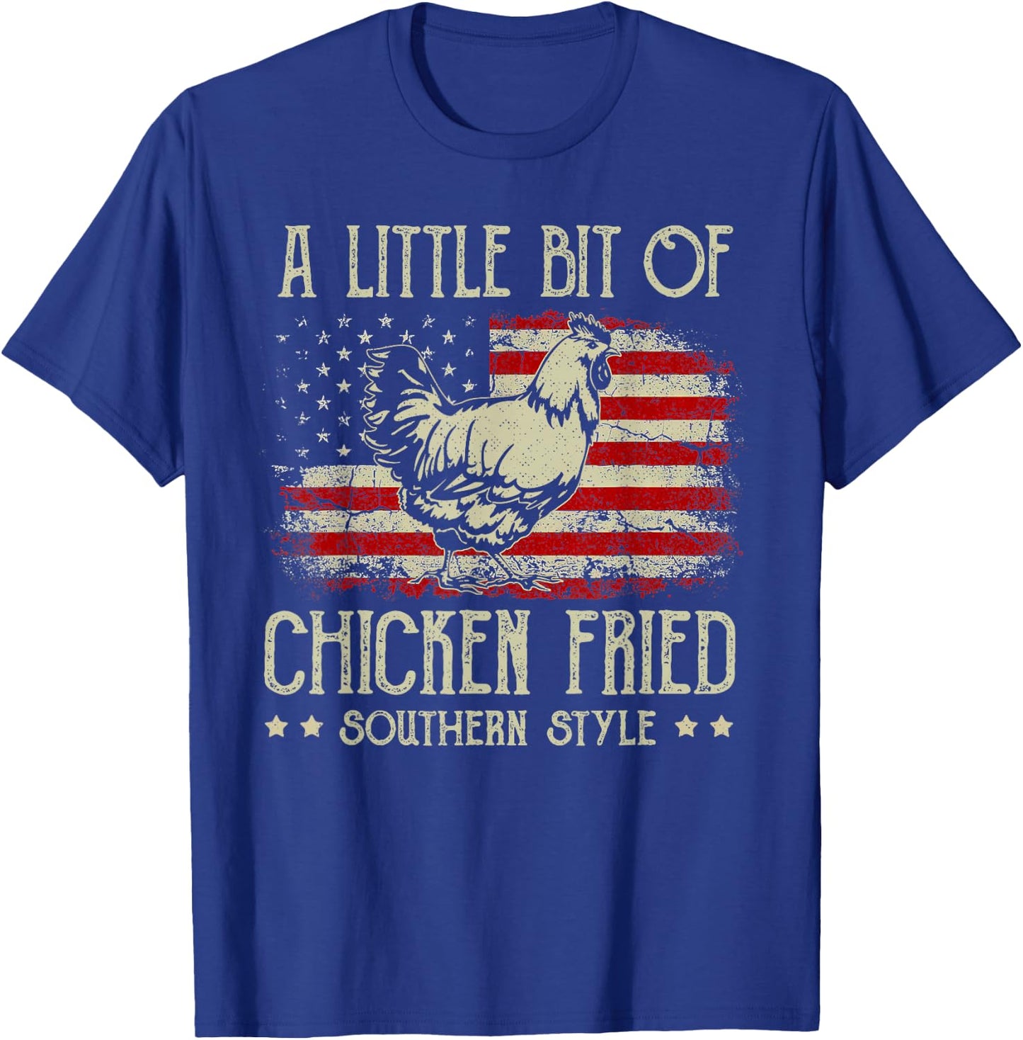 A Little Bit of Chicken Fried Southern Style Vintage US Flag T-Shirt - T-Shirt | Royal