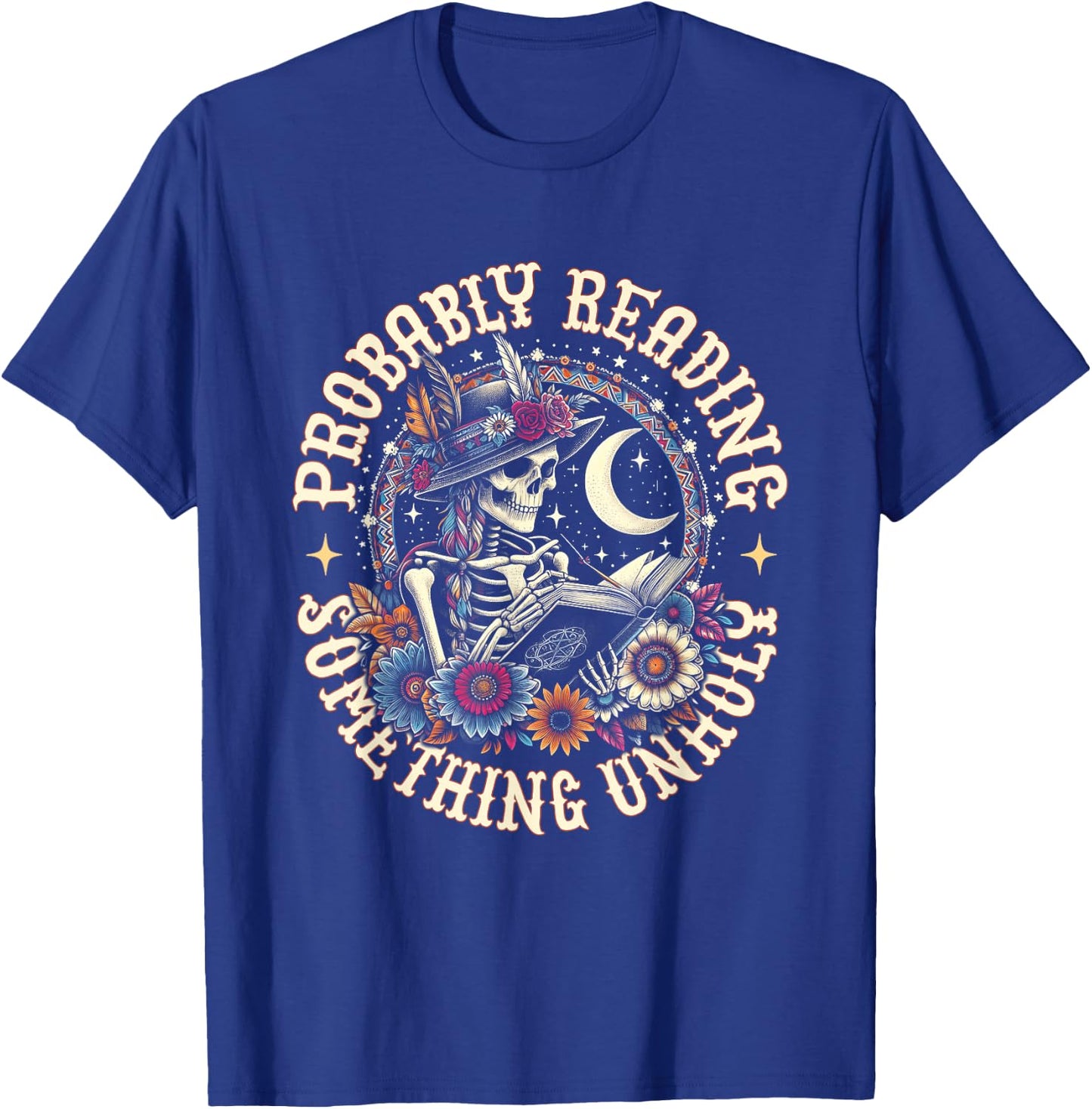 Is That Smutt Books Probably Reading Something Unholy T-Shirt - T-Shirt | Royal