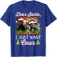 Cow Christmas Dear Santa I Just Want Cows Funny Bring Cows T-Shirt - T-Shirt | Royal