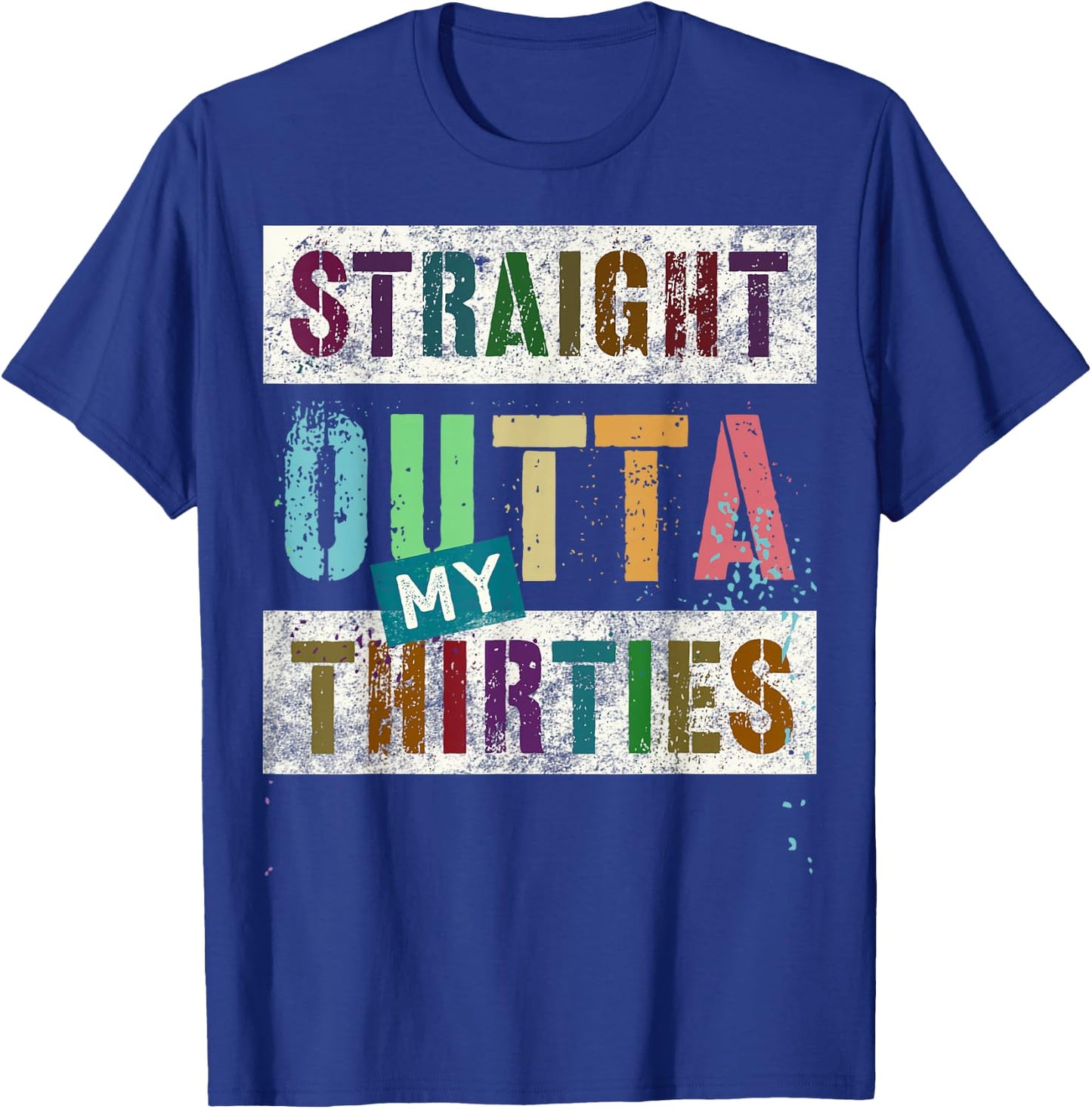 STRAIGHT OUTTA MY THIRTIES Vintage 40th Birthday 1984 Legend T-Shirt - T-Shirt | Royal