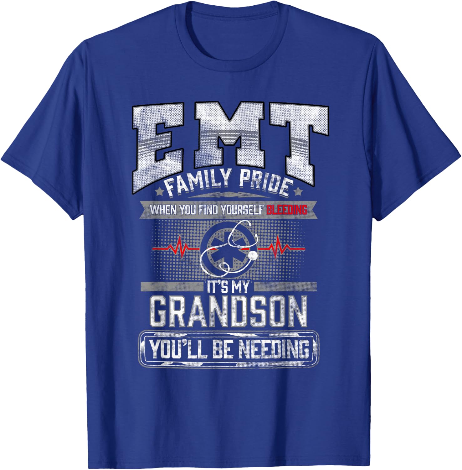 EMT EMS Grandma Grandfather Cool Paramedic Grandson Gift T-Shirt - T-Shirt | Royal