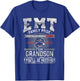 EMT EMS Grandma Grandfather Cool Paramedic Grandson Gift T-Shirt - T-Shirt | Royal