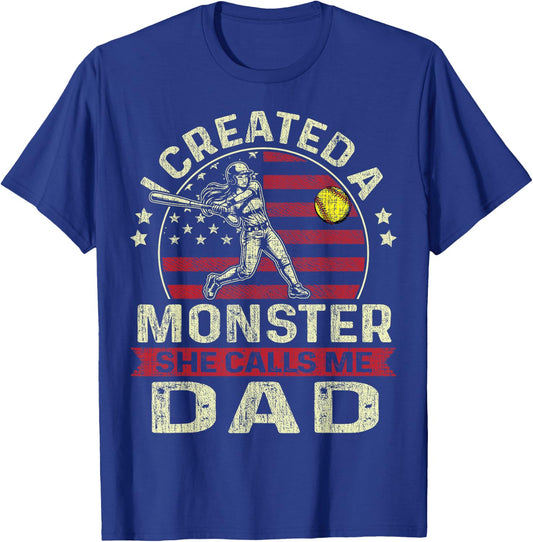 I Created A Monster She Calls Me Dad Softball Father's Day T-Shirt - T-Shirt | Royal
