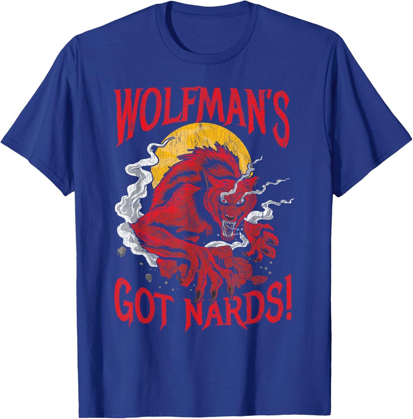Wolfman's Got Nards Design For Wolves Fans T-Shirt - T-Shirt | Royal