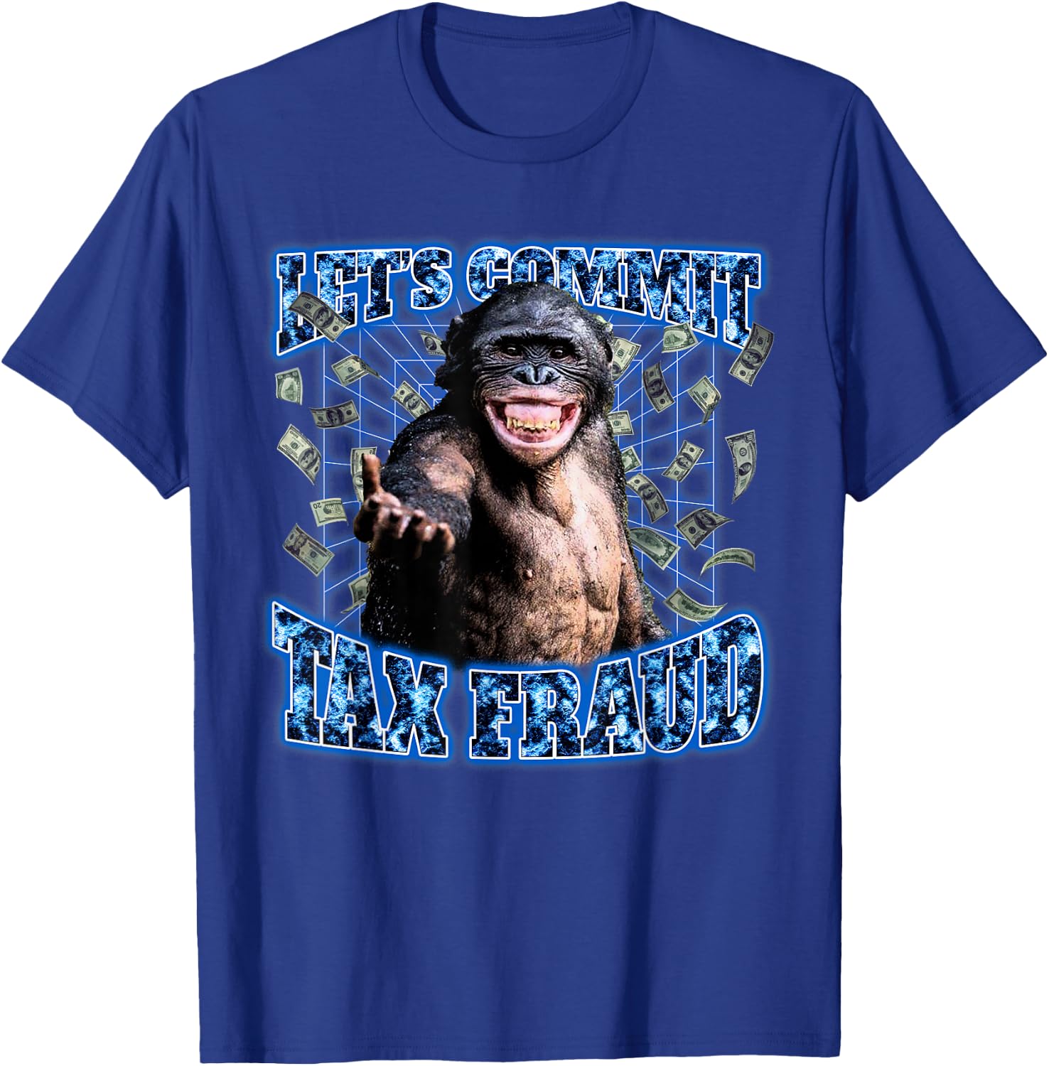 Let's Commit Tax Fraud Vintage Bootleg Rap 90s Monkey T-Shirt - T-Shirt | Royal