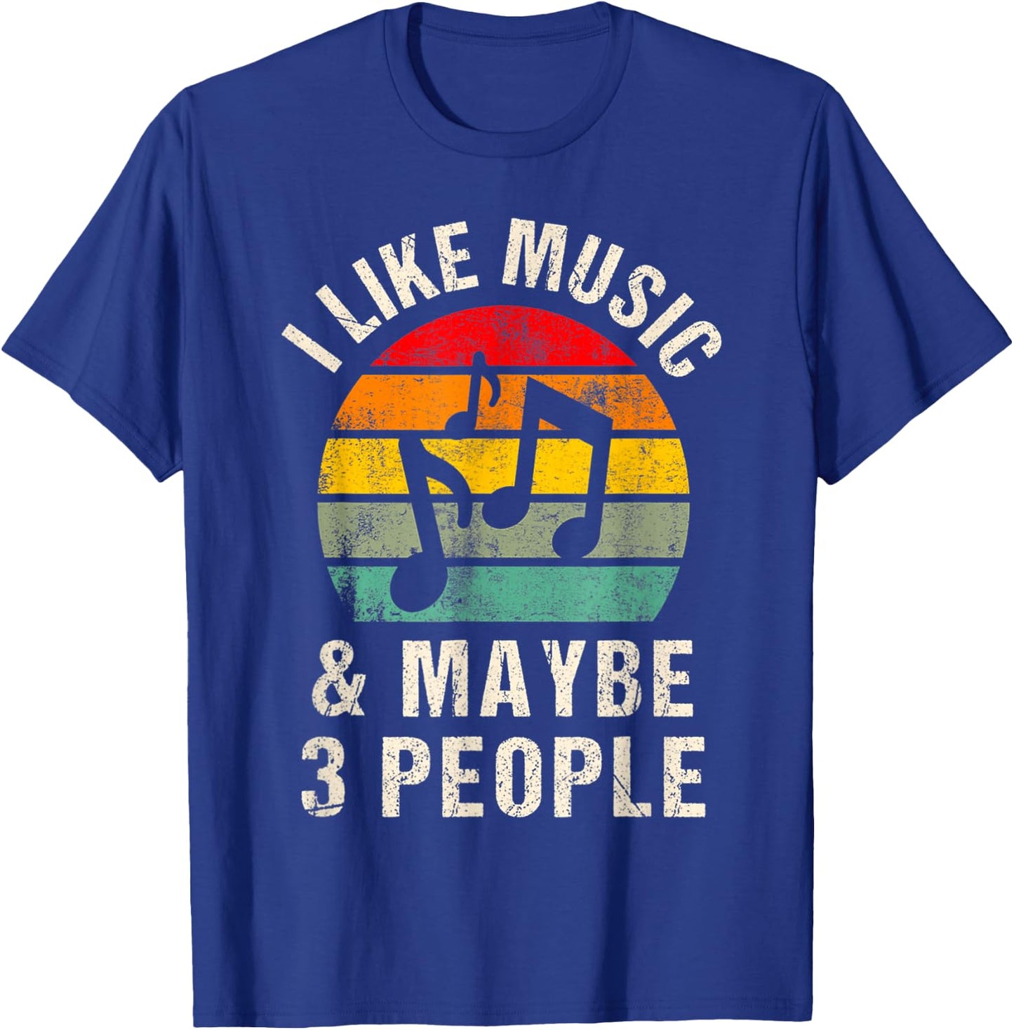 I like music and maybe 3 people men and women T-Shirt - T-Shirt | Royal