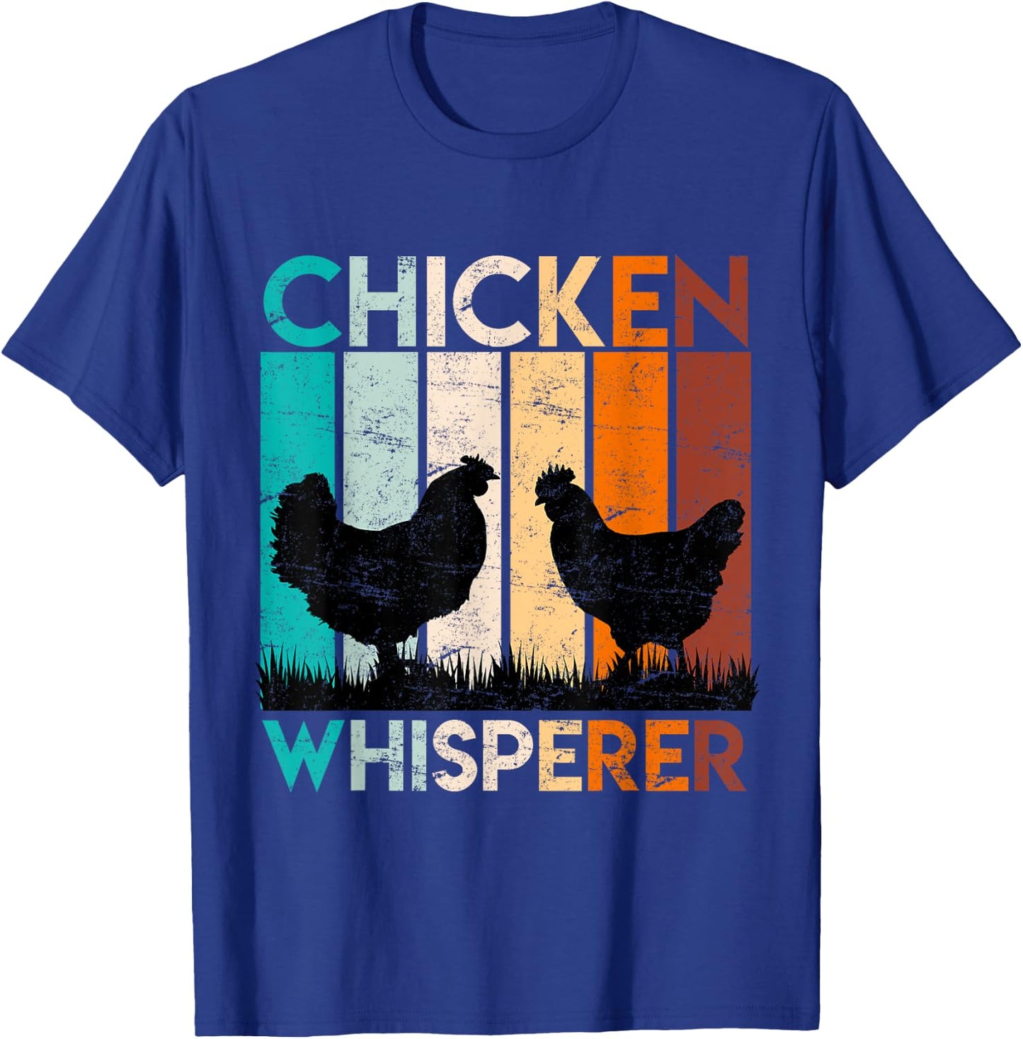Chickens whisperer chickens owner Chicken T-Shirt - T-Shirt | Royal