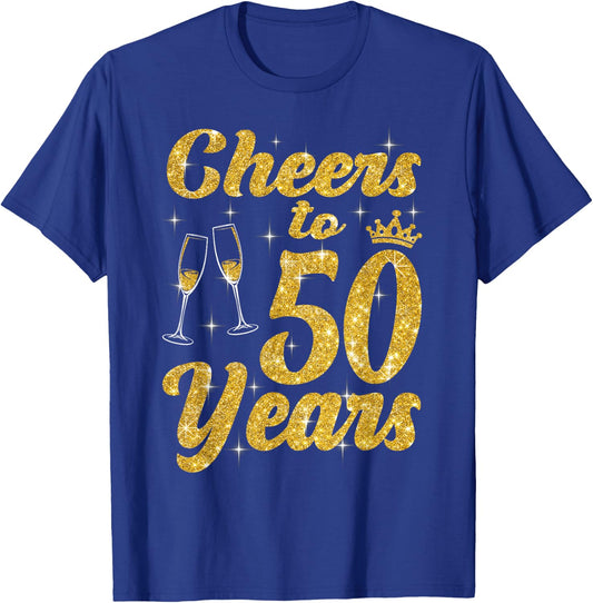 Cheers To 50 Years Old Queen Cute 50th Birthday Party Women T-Shirt - T-Shirt | Royal