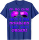 I'm So Cute Mom And & Doubled Their Next Order Twins Baby T-Shirt - T-Shirt | Royal