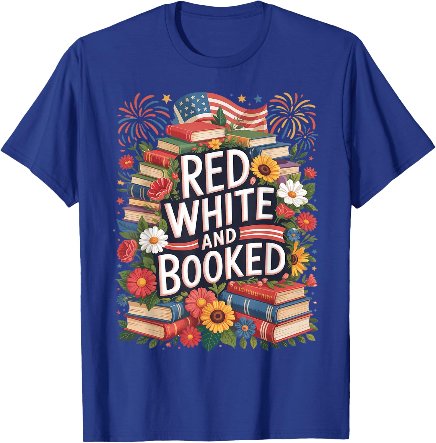 Retro Floral Red White & Booked Library Reading 4th Of July T-Shirt - T-Shirt | Royal