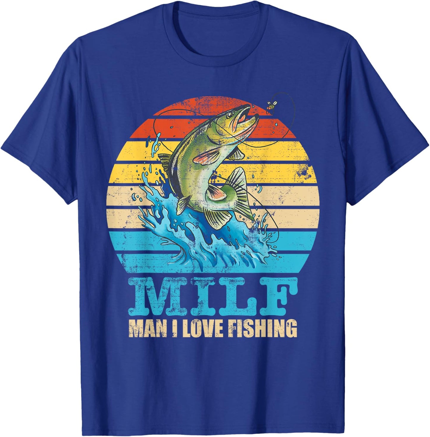 MILF-Man I Love Fishing Funny Saying Fishermen Men Women T-Shirt - T-Shirt | Royal