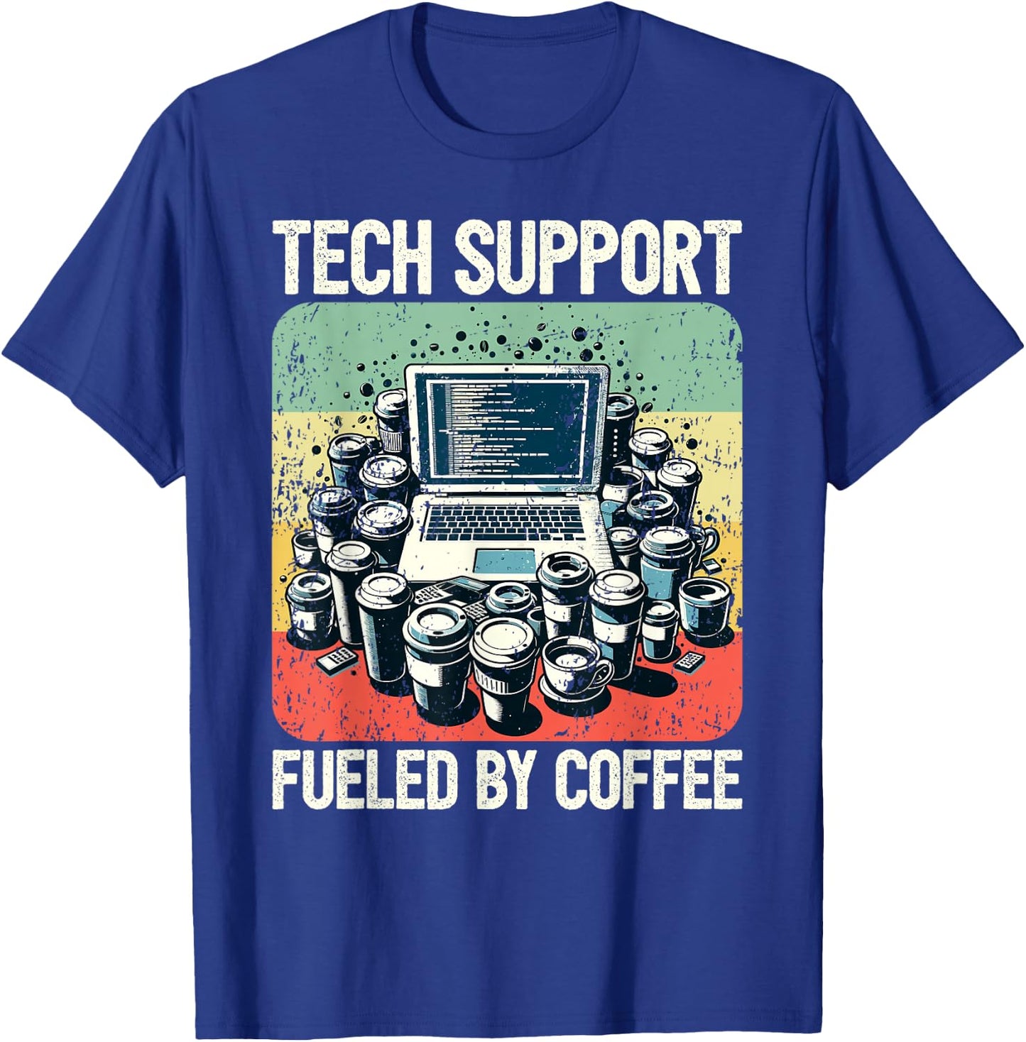 Tech Support Coffee Computer IT Guy T-Shirt - T-Shirt | Royal