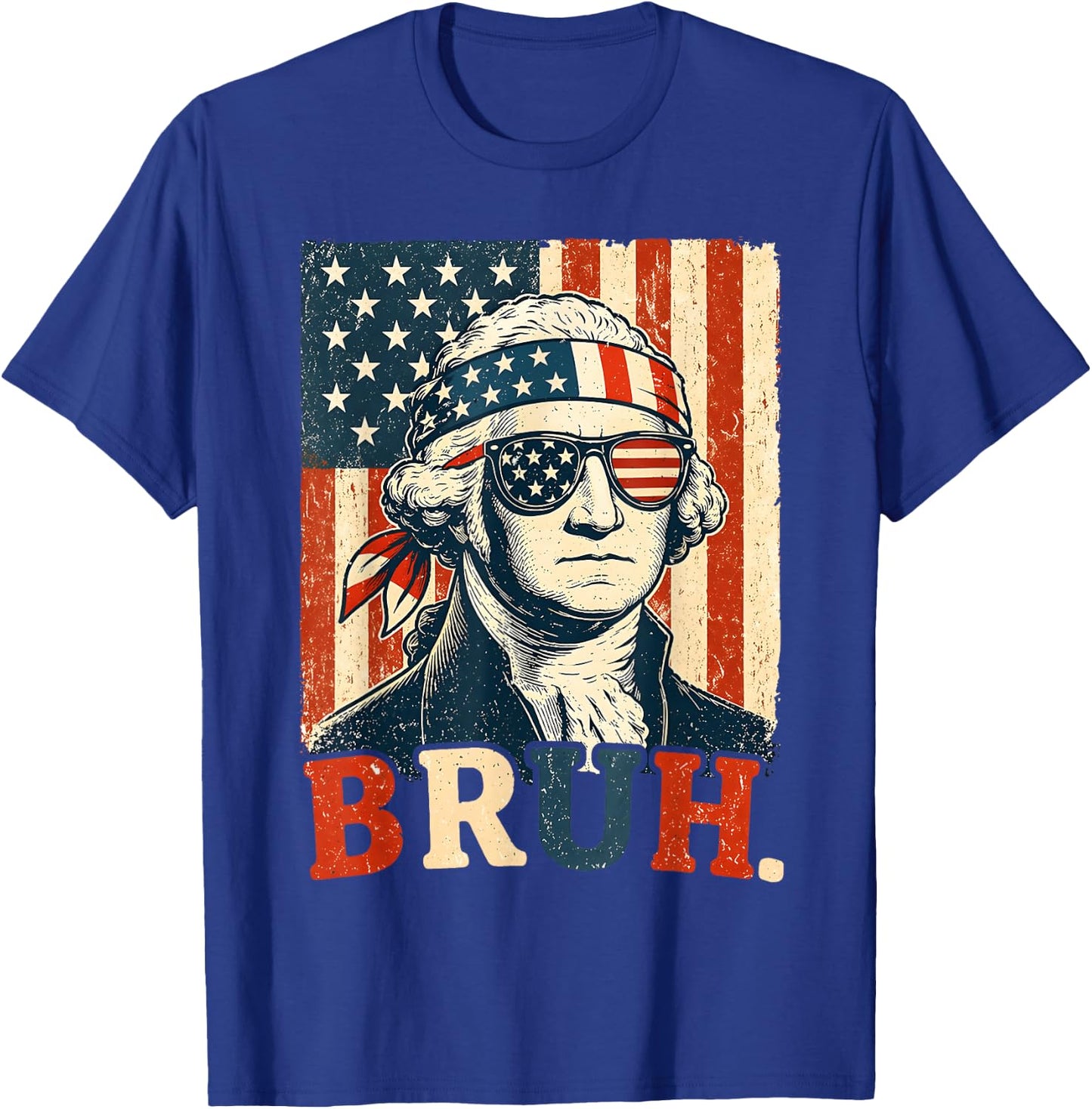 4th of July George Washington Bruh Meme Men Women Kid T-Shirt - T-Shirt | Royal