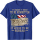 It Doesn't Need to Be Rewritten It Needs to Be Reread T-Shirt - T-Shirt | Royal