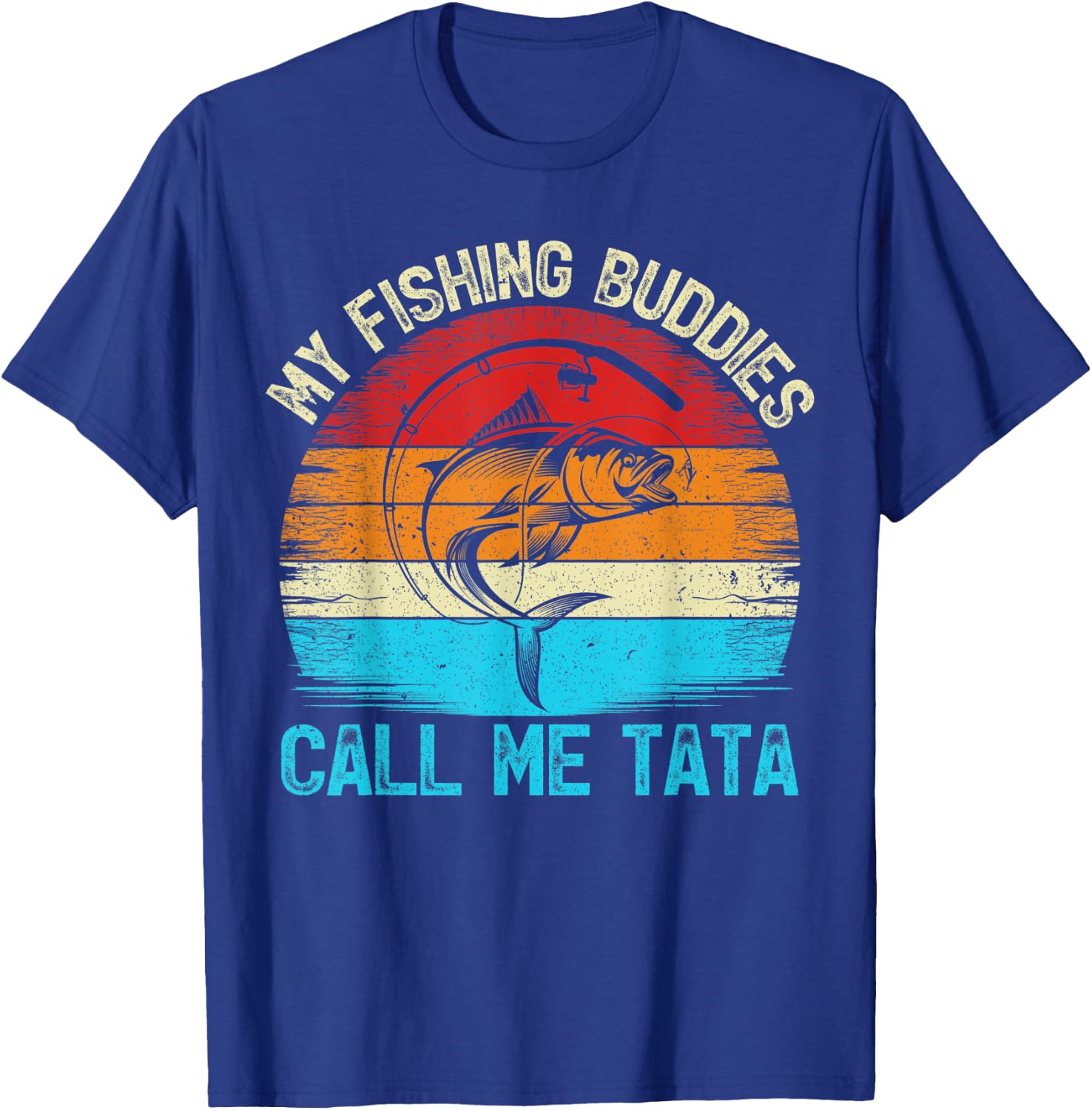 Retro Vintage My Fishing Buddies Calls Me Tata Fishing T-Shirt - T-Shirt | Royal