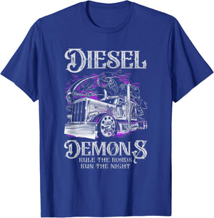 Truck Driver Diesel Demons Rule The Roads Run The Night T-Shirt - T-Shirt | Royal