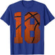 18th Birthday Party Eighteen 18 Year Old Basketball Bday Boy T-Shirt - T-Shirt | Royal