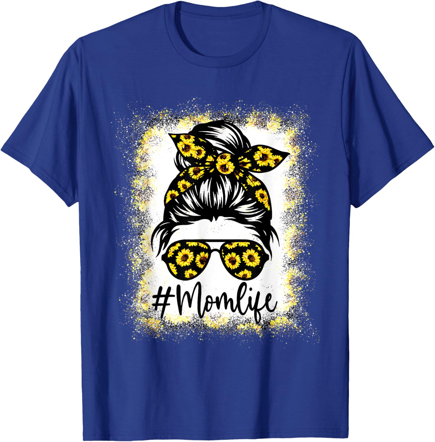 MomLife Messy Hair Bun Sunflower Mother's Day Funny T-Shirt - T-Shirt | Royal