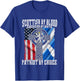 Scottish By Blood American By Birth Patriot By Choice T-Shirt - T-Shirt | Royal