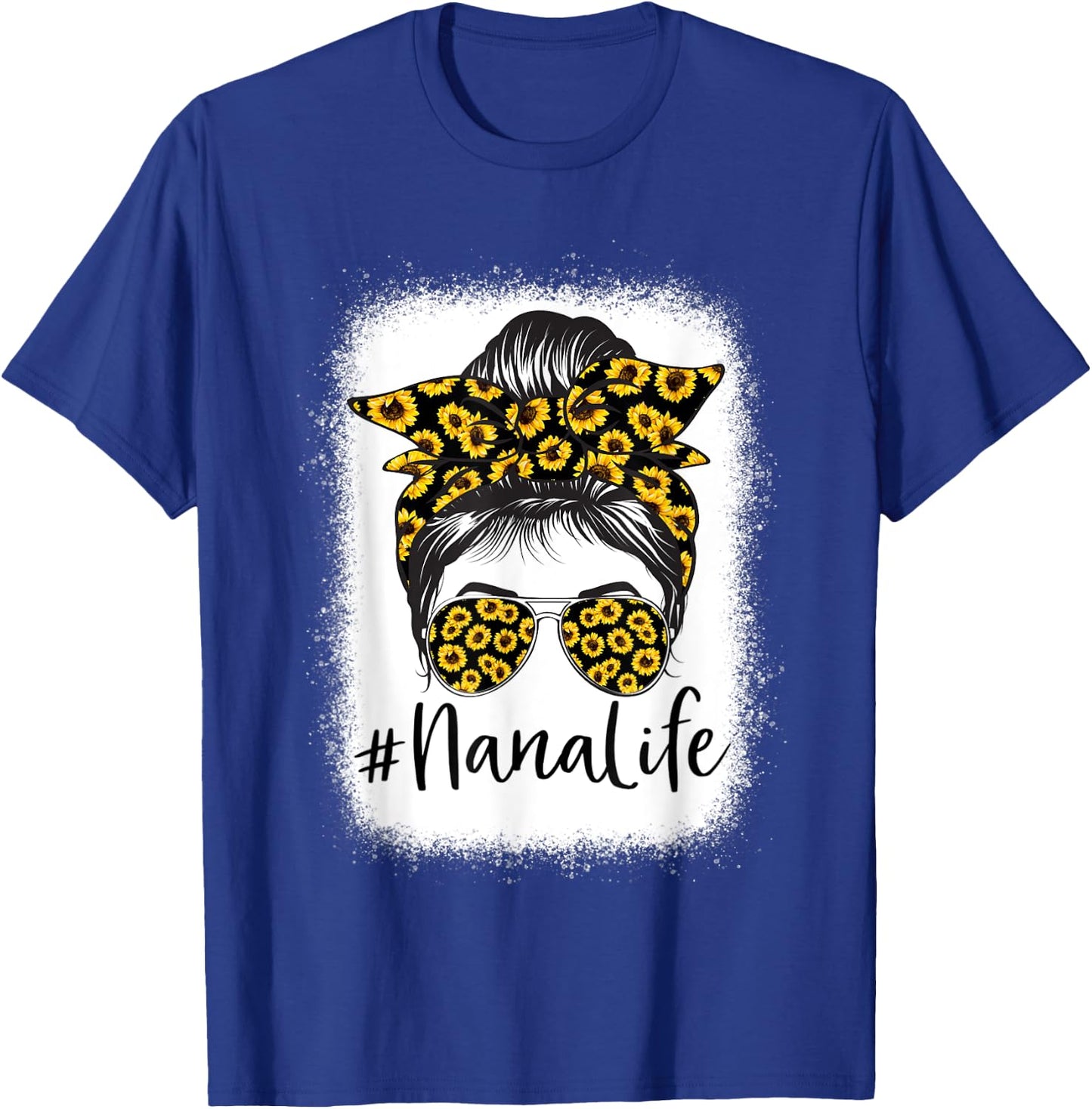 Bleached Sunflower Nana Life for Mother's Day T-Shirt - T-Shirt | Royal