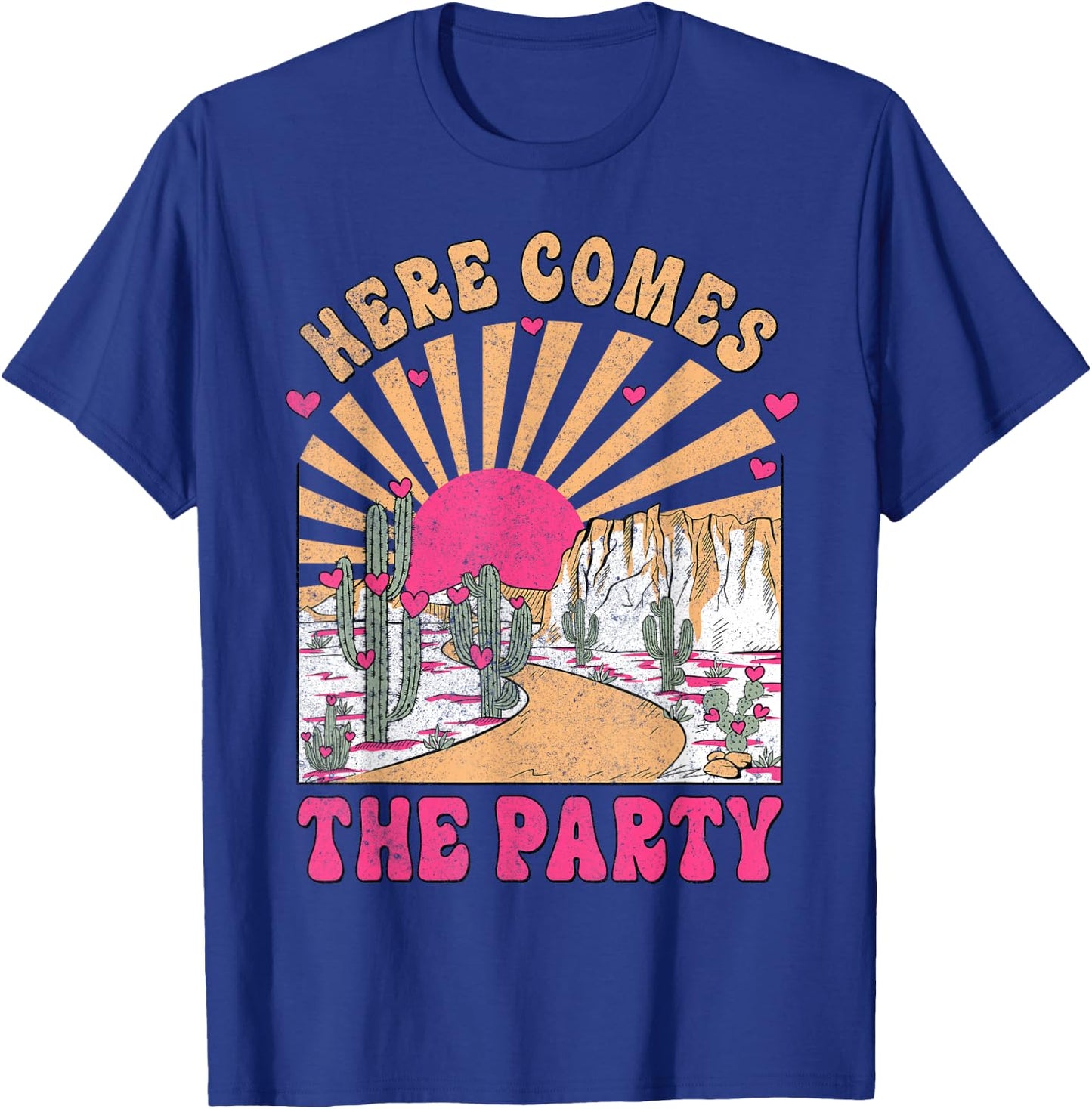 Here Come The Party Retro Desert Bride Squad Bachelorette T-Shirt - T-Shirt | Royal