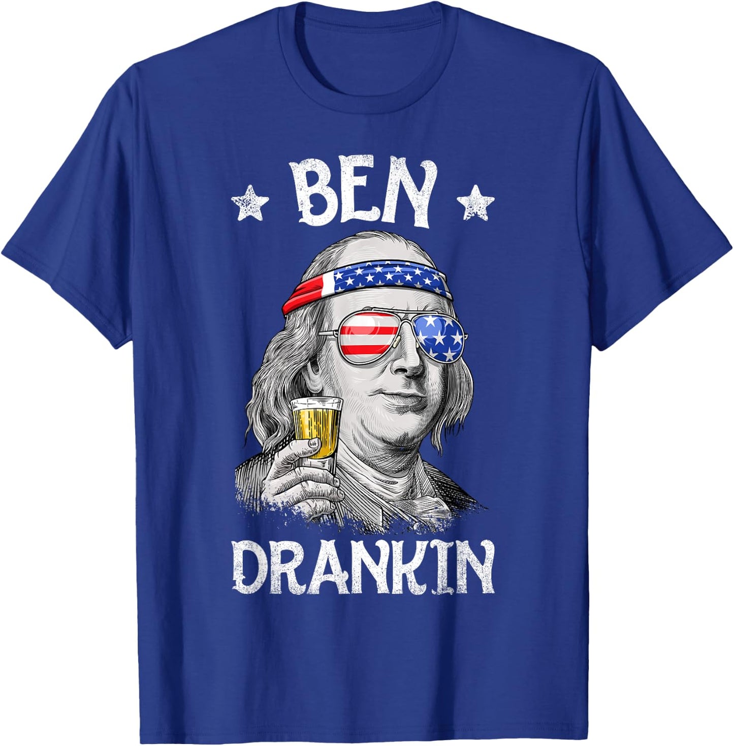 Ben Drankin 4th of July Benjamin Franklin Men Women USA Flag T-Shirt - T-Shirt | Royal
