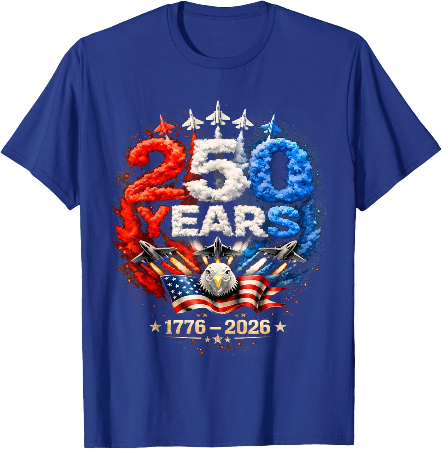 250th Anniversary USA Flag Patriotic American July 4th 2026 T-Shirt - T-Shirt | Royal