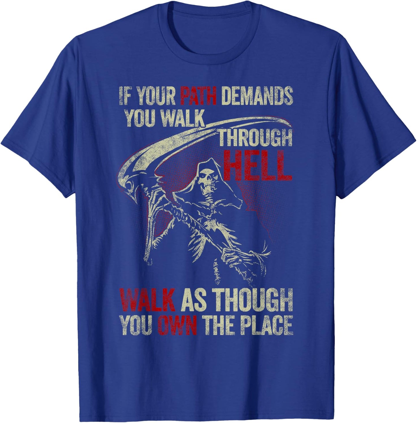 If Your Path Demands You Walk Through Hell Skeleton USA Flag T-Shirt - T-Shirt | Royal