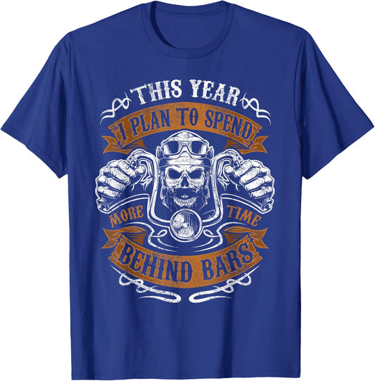 Biker Shirt Motorcycle Plan To Spend More Time Behind Bars T-Shirt - T-Shirt | Royal