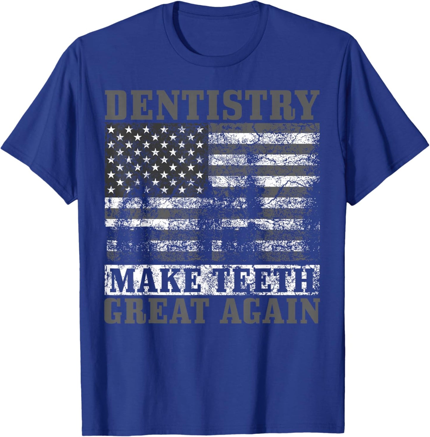 Funny Dentist Gift Women Dentistry American Flag T-Shirt - T-Shirt | Royal