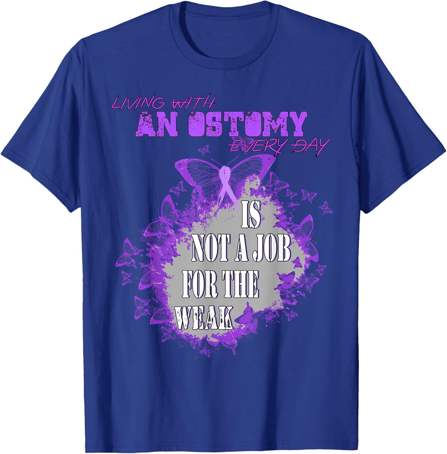 Ostomy Survivor Awareness T-Shirt - T-Shirt | Royal