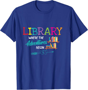 Library Books Where Adventure Begins - Librarian Reader T-Shirt - T-Shirt | Royal