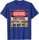 Emotional Support Human Do Not Pet Service Dog Humor Furbaby T-Shirt - T-Shirt | Royal