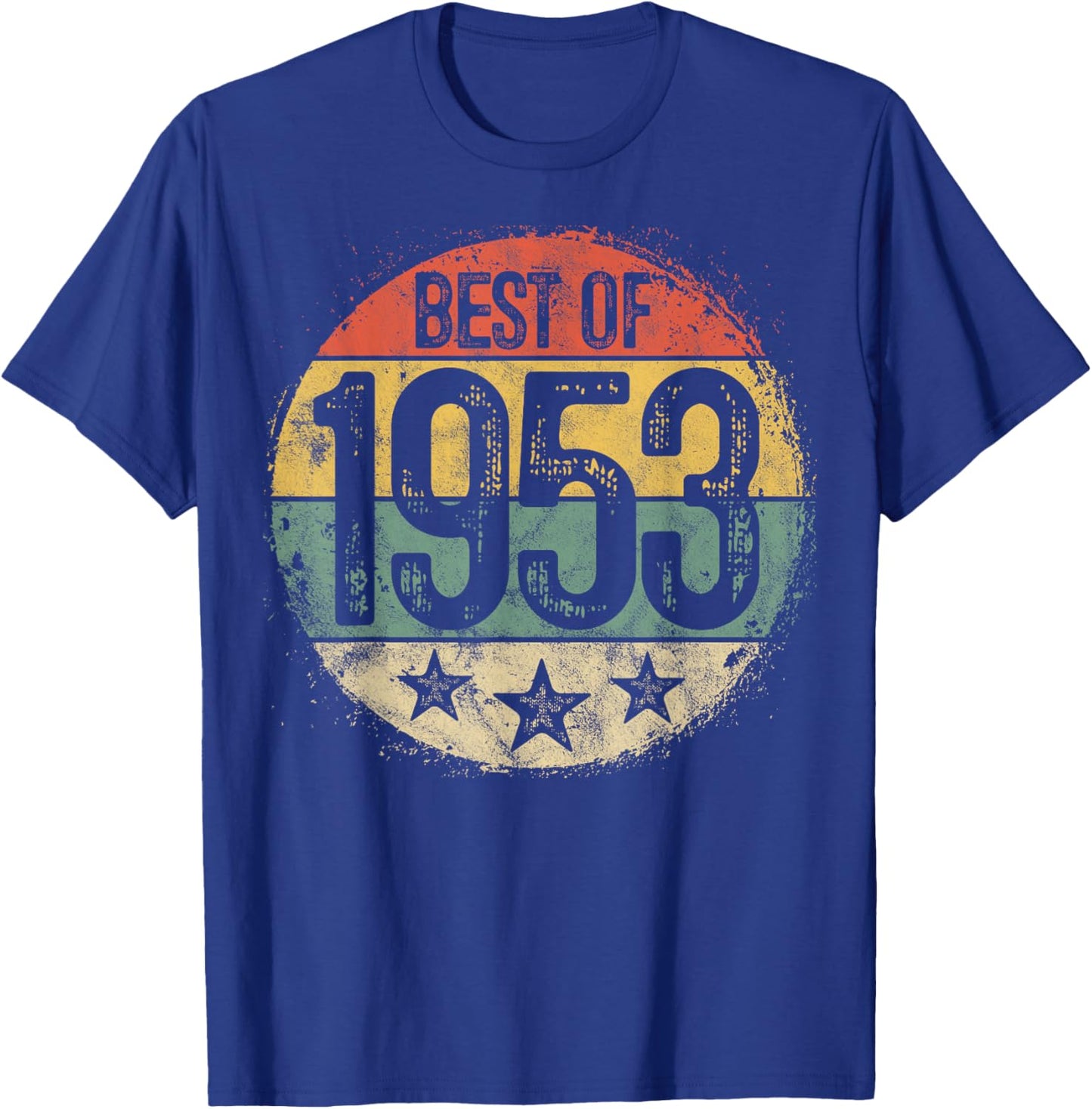 Best Of 1953 72nd Birthday Gifts Women 72 Year Old T-Shirt - T-Shirt | Royal
