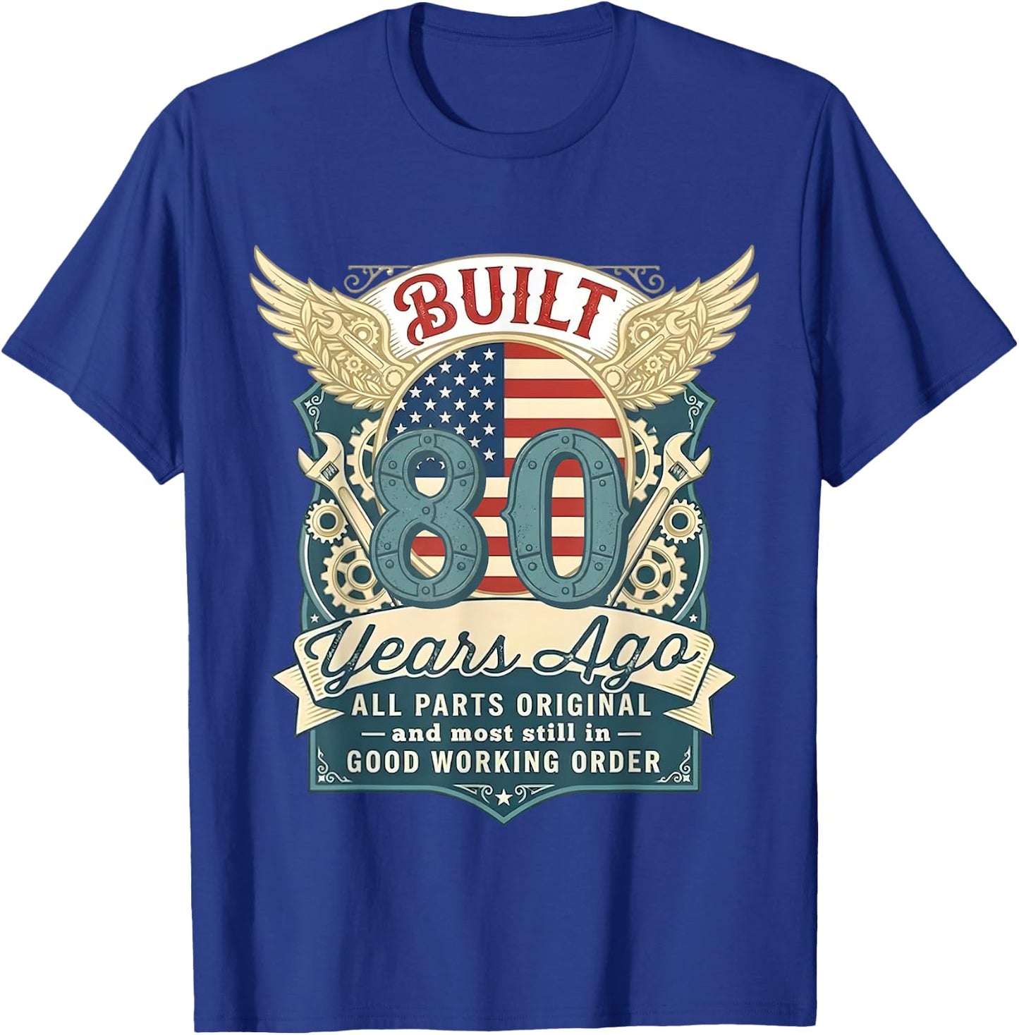 Vintage Built 80 Years Ago Funny 80th Birthday USA Flag T-Shirt - T-Shirt | Royal
